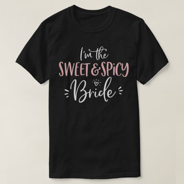 Damernas The Sweet Spicy Brud Matchande Syster Bru T Shirt (Design framsida)