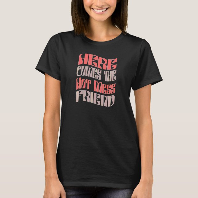 Damernas Vän Hot Mess Retro Matchande Sänglinnefes T Shirt (Framsida)