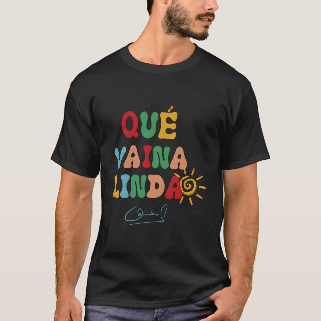 Damianoficial Que Vaina Linda T Shirt (Framsida)