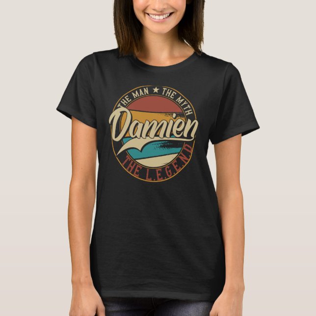Damien The man the myth the legend T Shirt (Framsida)