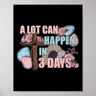 Damkläder En hel del kan hända på 3 dagar T-shirt Poster