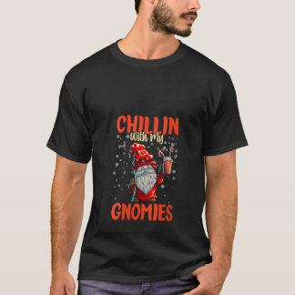 Damkulor Chillin With My Gnomies Dam Tre Jul T Shirt