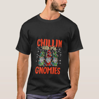 Damkulor Chillin With My Gnomies Dam Tre Julgnomar T Shirt