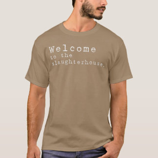 Damkvällkomna till slakthus Halloween-skräck T Shirt