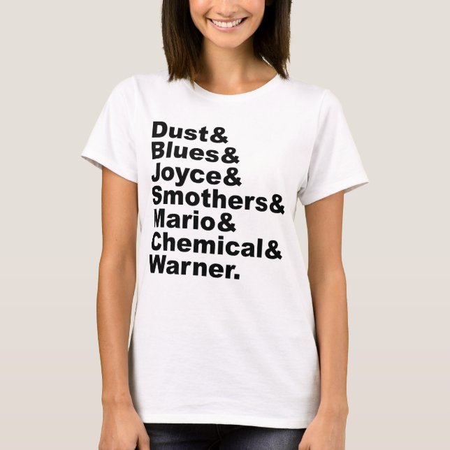 Damm & Blues & Joyce & Smothers & Mario & Kemisk T Shirt (Framsida)