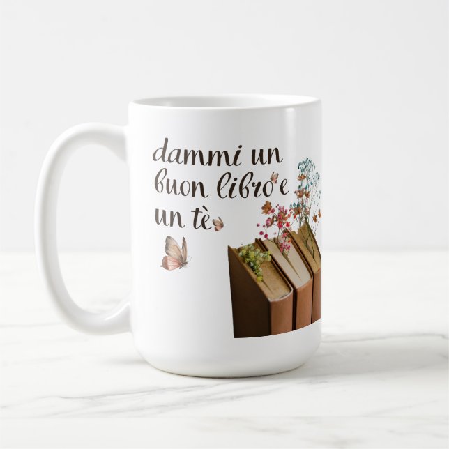 Dammi Un Buon Libro e un Tè tazza (italienska) Kaffemugg (Vänster)
