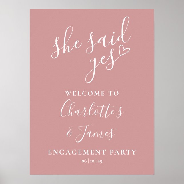 Dammig Rosa Said Yes Förlovningsfest Välkomstskylt Poster (Framsidan)
