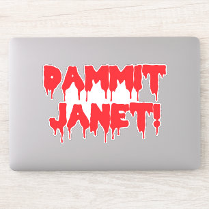 Dammit Janet, droppblod, röd skräckfilm Klistermärken