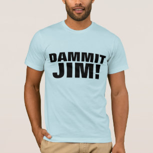 DAMMIT JIM! SCI-FI T-shirts