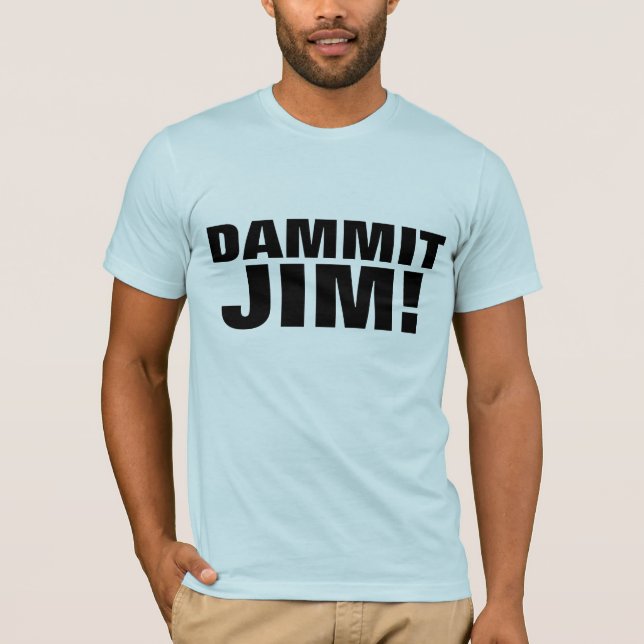 DAMMIT JIM! SCI-FI T-shirts (Framsida)