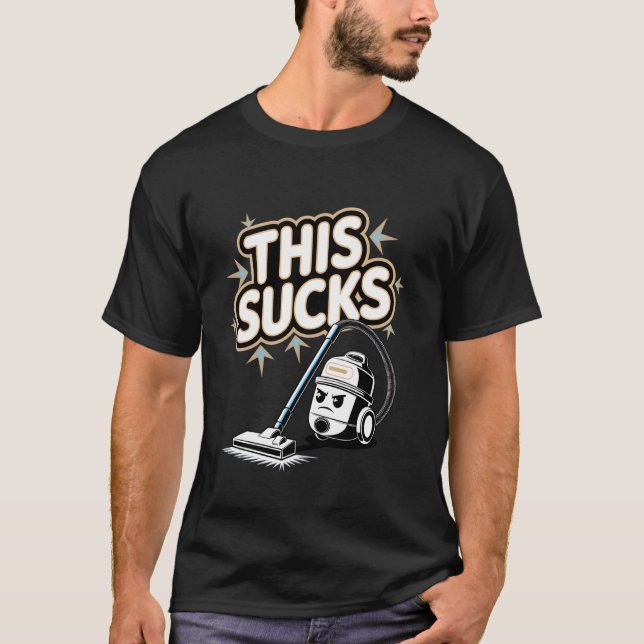 Dammsugare Det suger T Shirt (Framsida)
