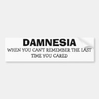 Damnesi - glöm när jag senast brydde mig