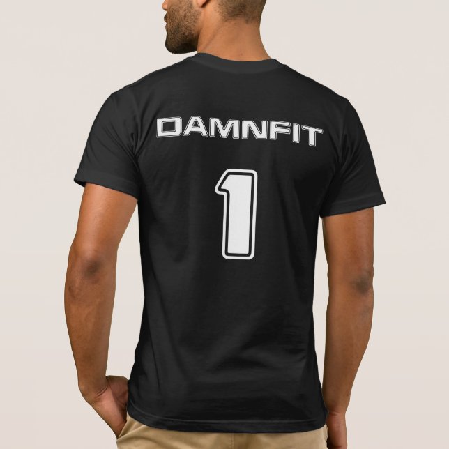 DAMNFIT1 B&W T-Shirt (Baksida)