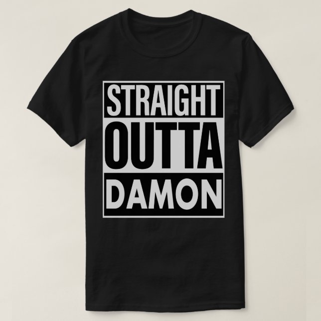 Damon Namn Rak Outta Damon T Shirt (Design framsida)
