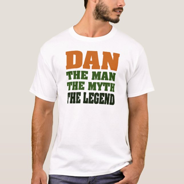 Dan - manen, mythen, legenden! tee shirt (Framsida)
