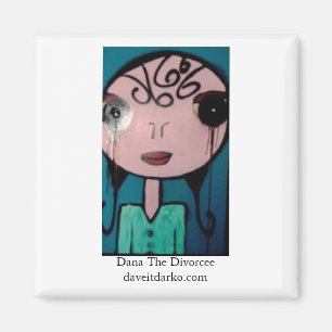 Dana divorceen magnet