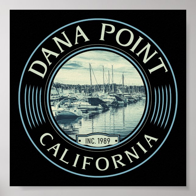DANA POINT ORANGE CALIFORNIA - DANA POINT HARBOR POSTER (Framsidan)