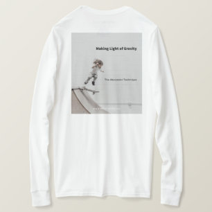 Danande tänder av gravitation (på baksida) t shirt