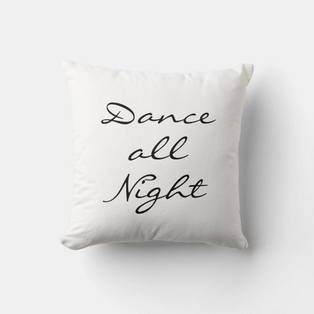 Dance all Night Kudde (Framsida)