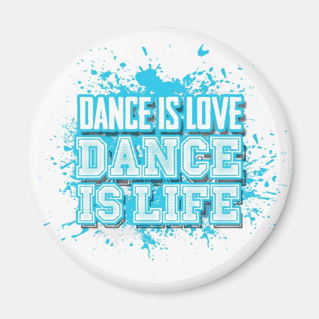 Dance är Kärlek Dance är Life Magnet (s) (Framsidan)