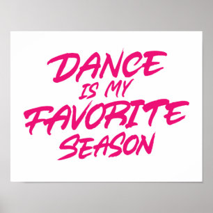 Dance är min favoritsäsong poster