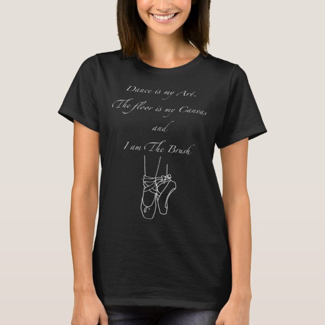 Dance är min t shirt (Framsida)