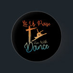 Dance Art for Girl Women Dance Älskare Ballet Reci Knapp<br><div class="desc">Dance Art for Girl Women Dance Älskare Ballet Dancer</div>