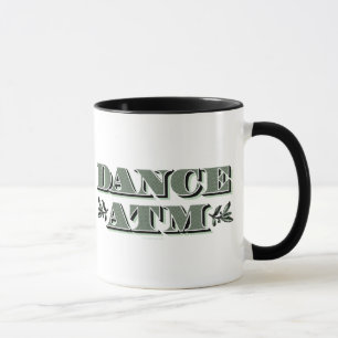 Dance ATM Mugg