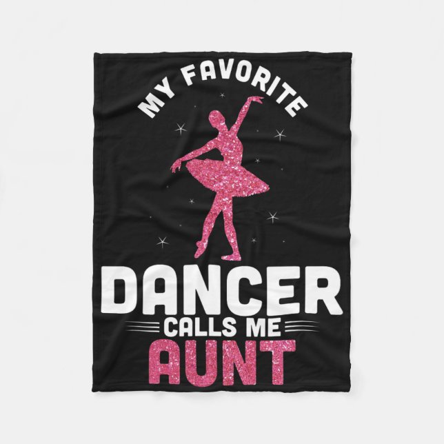 Dance Auntie Cute Dancing My Favorite Dancer Call Fleecefilt (Framsidan)