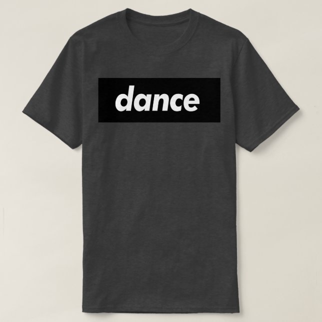 Dance Best Dancer nånsin Dance Life I Kärlek Danci T Shirt (Design framsida)