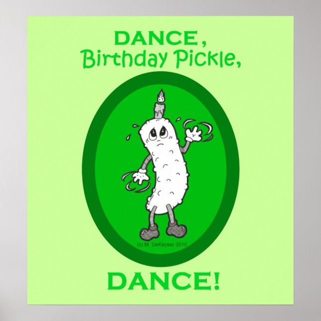 Dance, Birthday Pickle, Dance! Poster (Framsidan)