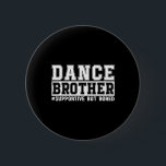 Dance Brother Definition Funny Dancing Sports Knapp<br><div class="desc">Dance Brother Definition Funny Dancing Sports</div>