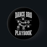 Dance Brother Playbook Comp Funny Dancing Proud Da Knapp<br><div class="desc">Dance Brother Playbook Comp Funny Dancing Proud Dancer Bro</div>