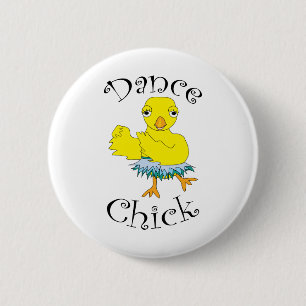 Dance Chick Text Knapp