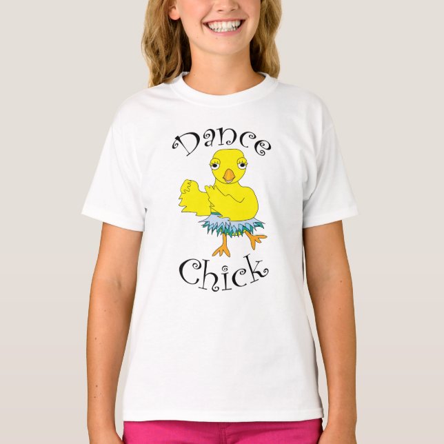 Dance Chick Text T Shirt (Framsida)