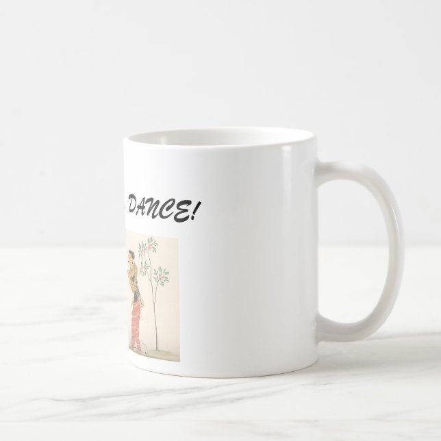 Dance Coffe Mugg (Höger)