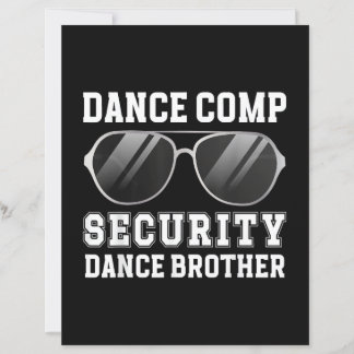 Dance Comp Security Dance Brother Of A Dancer Brot