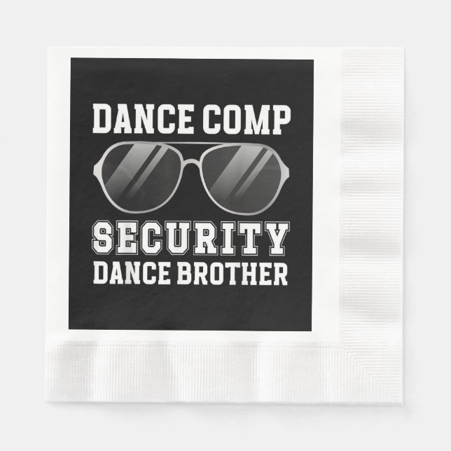 Dance Comp Security Dance Brother Of A Dancer Brot Pappersservett (Framsidan)