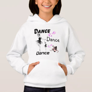Dance Dance Dance Ball Girls Hoodie T Shirt