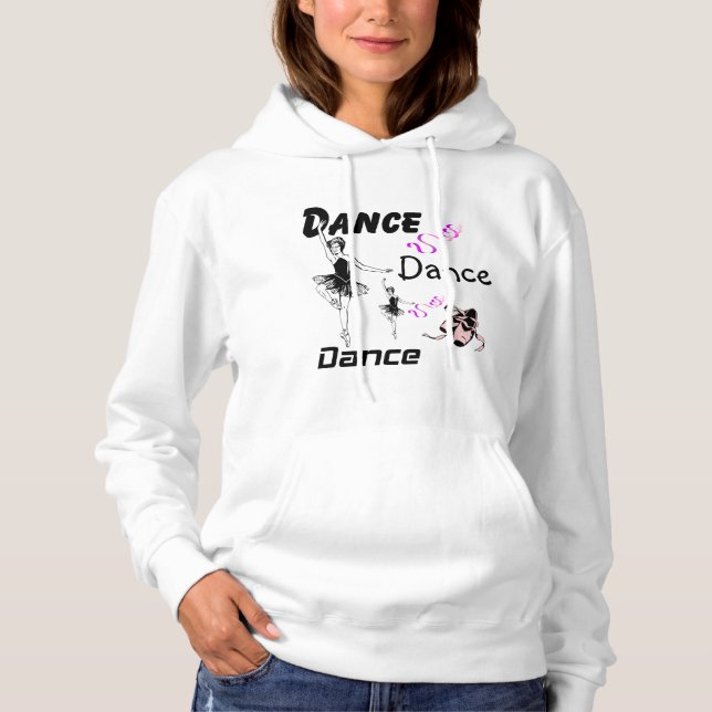 Dance Dance Dance Ballet Women's Hoodie T Shirt (Framsida)
