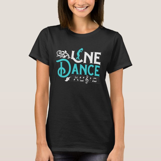 Dance Dance Notes Music Play Line Dance Dance Danc T Shirt (Framsida)