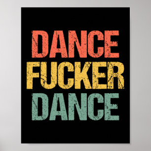 Dance Er Dance - Lunt att säga Dancing Coola Retro Poster