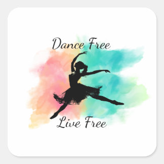 Dance Free Live Free Dance Keychain Fyrkantigt Klistermärke