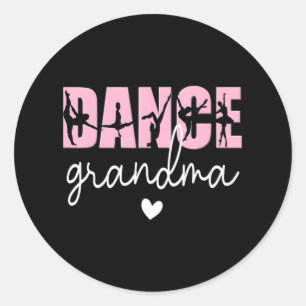 Dance Grandma of a Dancer Grandmor Lycklig Runt Klistermärke