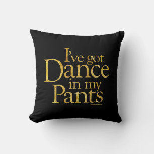 Dance in My Byxor Dekorativ kudde