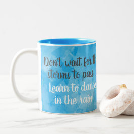 Dance in Rain Blue Watercolor Inspirational Två-Tonad Mugg
