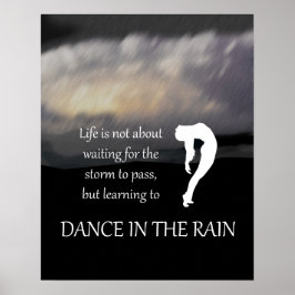 Dance in Rain Inspirational Poster