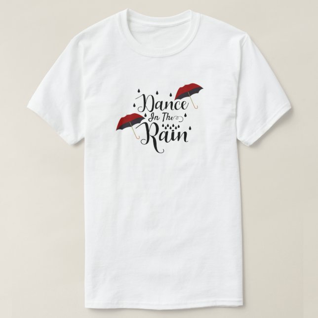 Dance in Rain T-Shirt (Design framsida)
