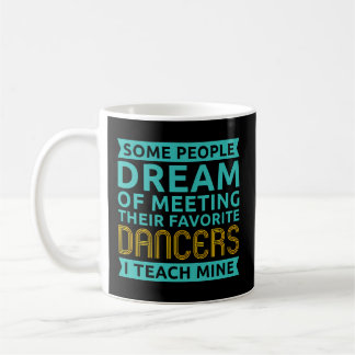 Dance Instructor Dancing Teacher Dancer Kaffemugg