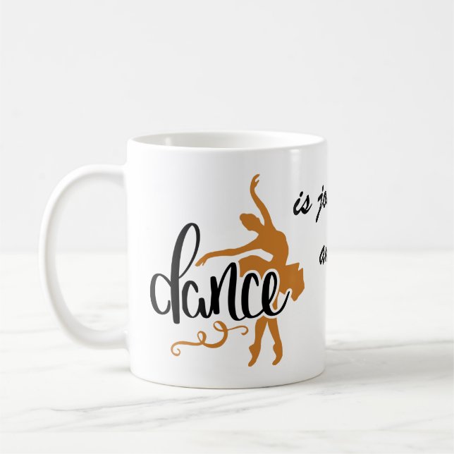 Dance: Joy, Kärlek, vilka drömmar är gjorda av Kaffemugg (Vänster)